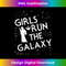 Star Wars Girls Run The Galaxy Tank Top 2 - Trendy Sublimation Digital Download
