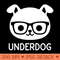 Underdog - High Quality PNG - Good Value