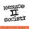 Menace 2 Society black - PNG Download Store - Latest Updates