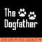 The Dogfather - Digital PNG Files - High Quality 300 DPI