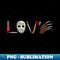 I love Horror Movies - Scary Movie - Stylish Sublimation Digital Download