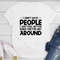 I Don't Hate People T-Shirt (2).jpg