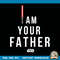 Star Wars I Am Your Father png, digital download, instant .jpg