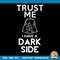 Star Wars I Have a Dark Side Funny Logo png, digital download, instant .jpg