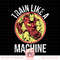 Marvel Iron Man Train Like a Machine Vintage Graphic png, digital download, instant png, digital download, instant.pngMarvel Iron Man Train Like a Machine Vinta