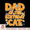 Dad of the Birthday Cat Father Kitten Lover PNG Download.pngDad of the Birthday Cat Father Kitten Lover PNG Download.jpg