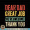 Dear Dad Great Job We re Awesome Thank You Father PNG Download.pngDear Dad Great Job We re Awesome Thank You Father PNG Download.jpg