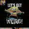 Spongebob SquarePants Let_s Get Weird Humorous png, digital download, instant .jpg