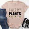 I Wet My Plants Tee (3).jpg