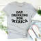 Day Drinking For Merica Tee ..jpg