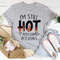 I'm Still Hot It Just Comes In Flashes Tee2.jpg