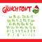 Grinch Font SVG , Grinch Face Svg, Grinch Hand, Grinch Ornament, Grinch smile, Green Character svg, Grinch Christmas svg, Christmas Grinch.jpg