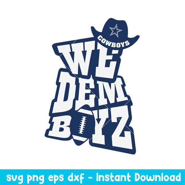 We Dem Dallas Cowboys Svg, Dallas Cowboys Svg, NFL Svg, Png Dxf Eps Digital File.jpeg