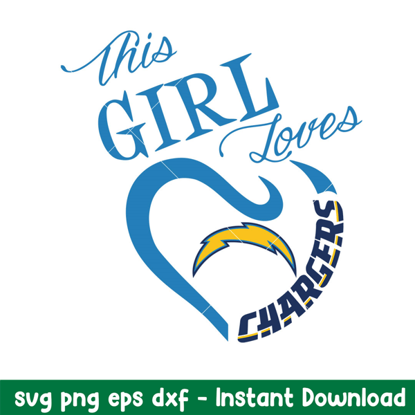 This Girl Loves Los Angeles Chargers Svg, Los Angeles Chargers Svg, NFL Svg, Png Dxf Eps Digital File.jpeg