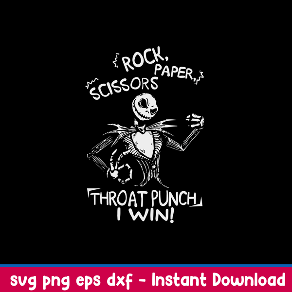 Rock Paper Scissors Throat Punch I Win Svg, Skellington Svg, Pnf Dxf Eps File.jpeg