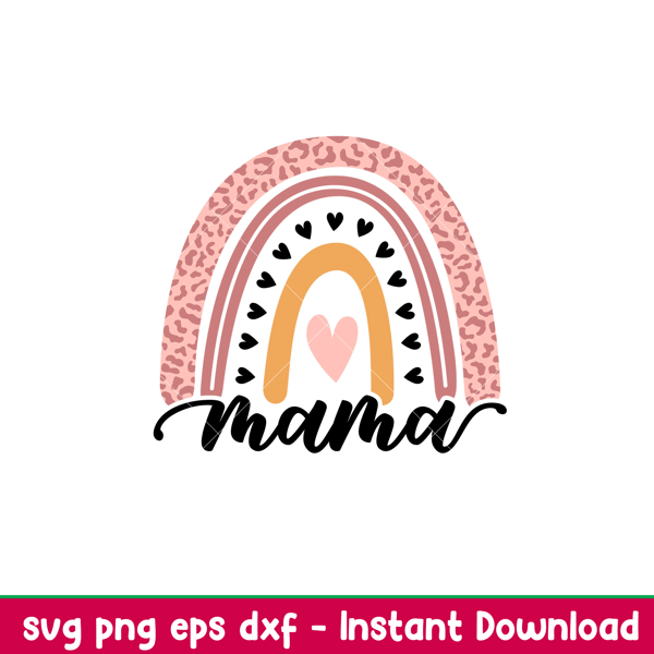 Leopard Rainbow Mama, Leopard Rainbow Mama Svg, Mom Life Svg, Mother’s Day Svg, Best Mama Svg, png, dxf, eps file.jpeg