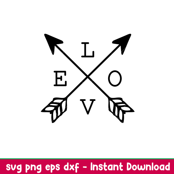 Love Arrows, Love Arrows Svg, Valentine’s Day Svg, Valentine Svg, Love Svg,png, dxf, eps file.jpeg