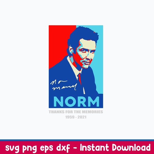 Norm Macdonald Thanks For Memories Svg, Png Dxf Eps File.jpeg