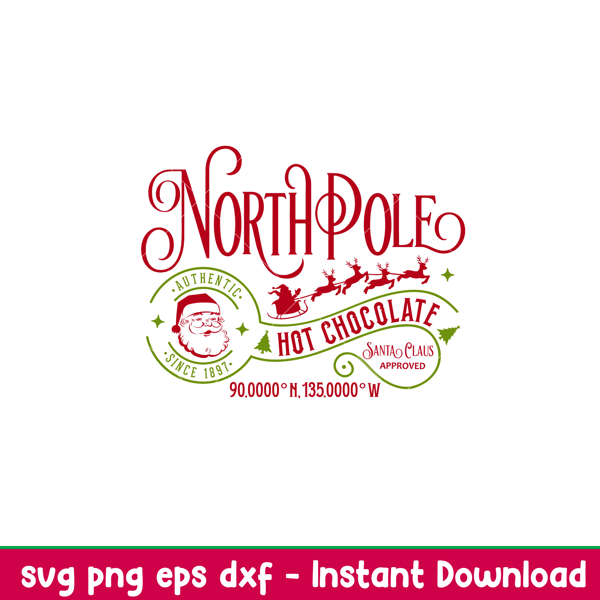 North Pole, North Pole Svg, North Pole Hot Chocolate Svg, Christmas Svg, Merry Christmas Svg,png,dxf,eps file.jpeg