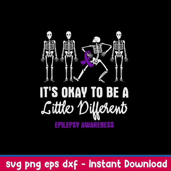 Okay A Little Different Epilepsy Awareness Epilepsy Patient Svg, Png Dxf Eps File.jpeg