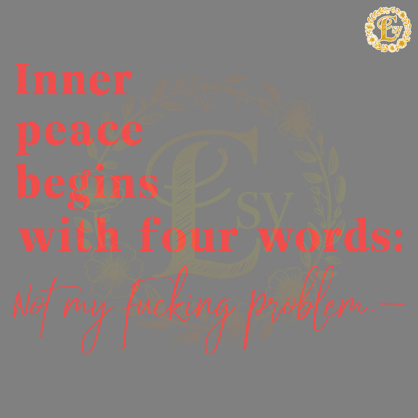 Inner-Peace-Begins-With-Four-Words-SVG-Digital-Download-Files-1405242024.png