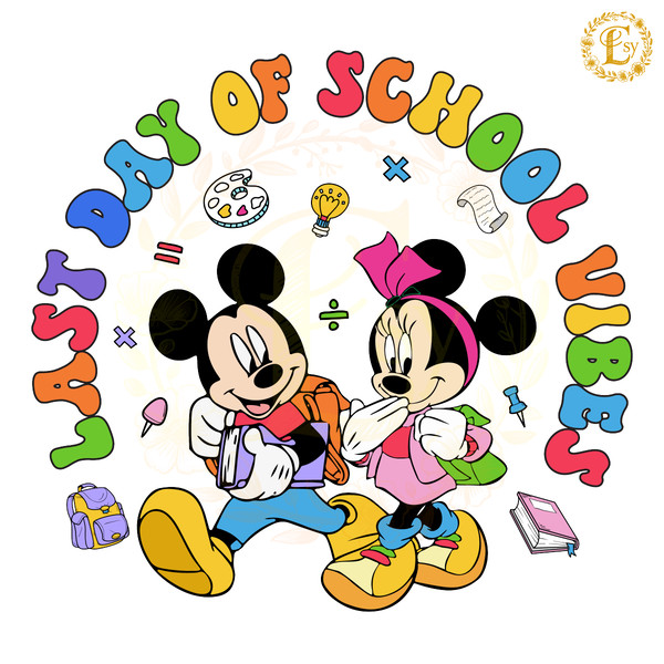 Disney-Last-Day-Of-School-Vibes-PNG-Digital-Download-Files-P2304241094.png