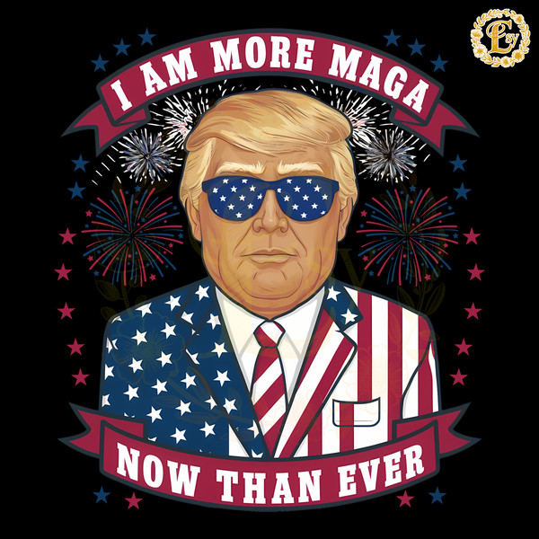 Donald-Trump-I-Am-More-MAGA-Now-Than-Ever-PNG-1106241043.png