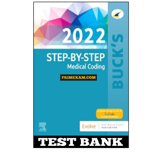 Bucks Step by Step Medical Coding 2022 Edition 1st Edition Elsevier Test Bank.jpg