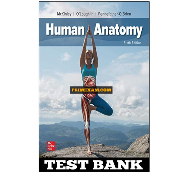 Human Anatomy 6th Edition  McKinley Test Bank.jpg