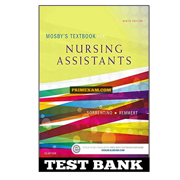 Mosby’s Textbook for Nursing Assistants 9th Edition Sorrentino Test Bank.jpg