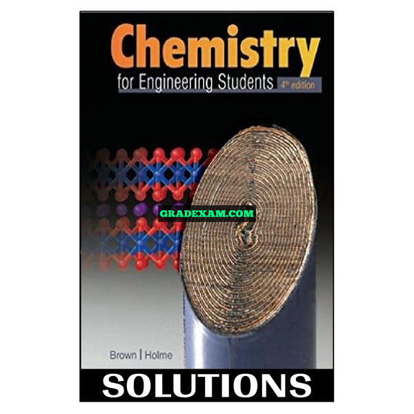 Chemistry for Engineering Students 4th Edition Brown Solutions Manual.jpg