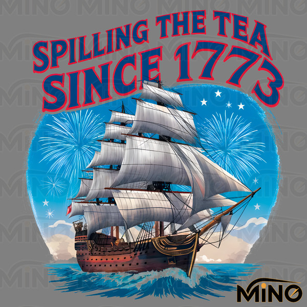 Patriotic-Sailing-Ship-Spilling-The-Tea-Since-1773-PNG-3005241068.png