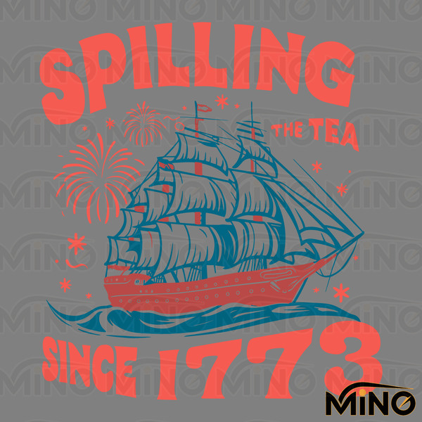 Happy-4th-Of-July-Spilling-The-Tea-Since-1773-SVG-3005241067.png