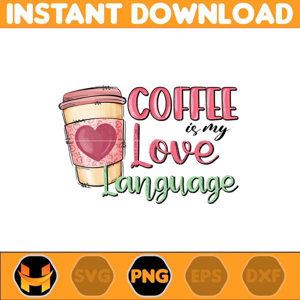 Valentine Coffee Png, Valentine Coffee Png, Valentine Drinks Png, Latte Drink Png, XOXO Png, Coffee Lover (1).jpg