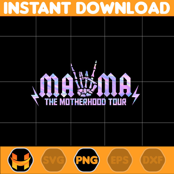 The Motherhood Tour Png, Some Days I Rock It Png, Mama Lighting Bold Png, Mama Tour Png, Mother's Day, Instant DOwnload (14).jpg