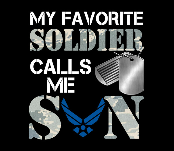 My Favorite Soldier - Air Force Son.jpg