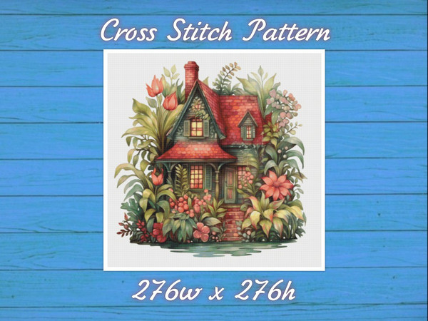 Cottage Cross Stitch Pattern PDF Counted House Village Fabulous Fantastic Magical Little House in Garden House in Flowers.jpg