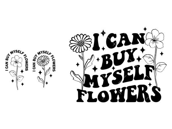 I-Can-Buy-Myself-Flowers-svg-23.jpg