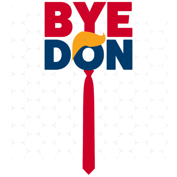 Bye-Don-Joe-Biden-for-President-2020-Trending-Svg-TD1710202025.png
