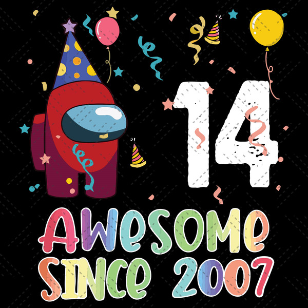 14-Awesome-Since-2007-Birthday-Among-Us-Svg-BD210409LT53.jpg