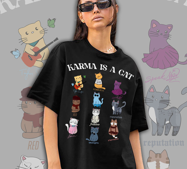 Karma Is A Cat Shirt, Me And Karma Vibe Like That Shirt, Midnights Album Inspired Tee, Concert Shirt, Karma Lyric Gift for Fan.jpg