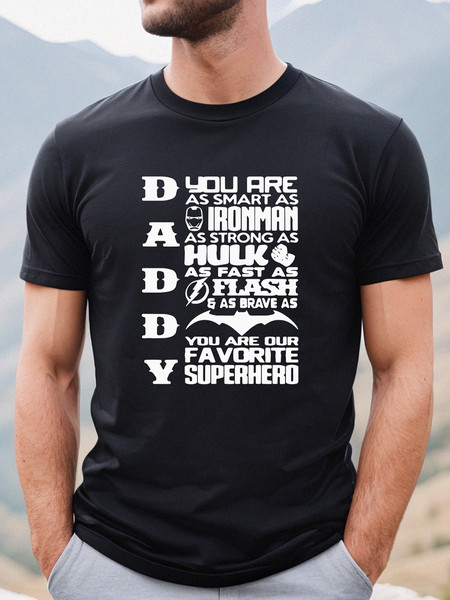 Marvel Daddy Shirt, You Are As Smart As Ironman Shirt, Hero Dad Shirt, You Are Our Favorite Superhero T-shirt, Fathers Day Shirt.jpg