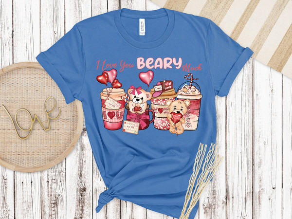 I Love You Beary Much, Valentines Day Shirt, Inspirational Valentines Day, Happy Valentines Shirt, Love More Shirt 1.jpg