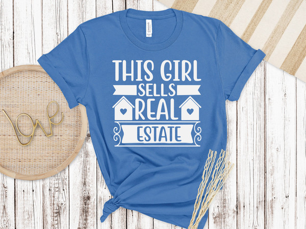 This Girl Sells Real Estate Shirt, Funny Real Estate Shirt, Ask Me About Real Estate, Real Estate Closing Gift, Real Estate Tees.jpg