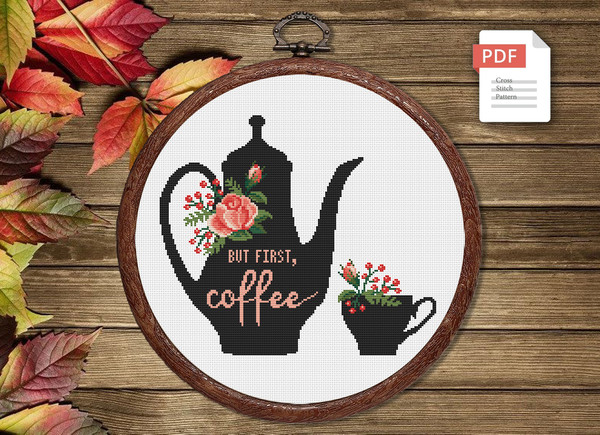 But First, Coffee Cross Stitch Pattern PDF - Coffee Embroidery