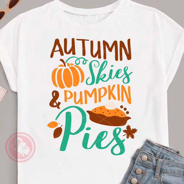 autumn skies and pumpkin pies svg.jpg