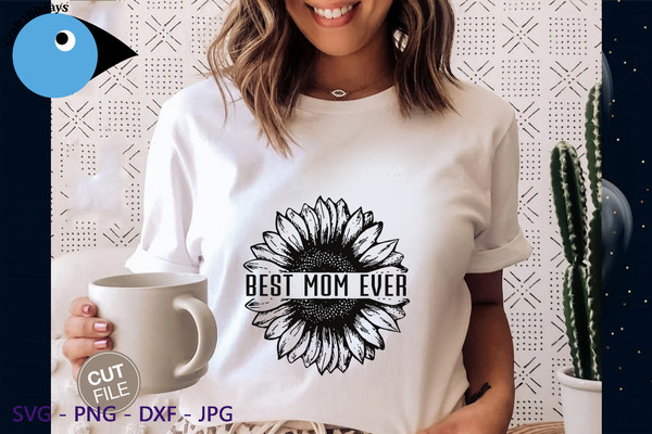 Best Mom Ever shirt.png