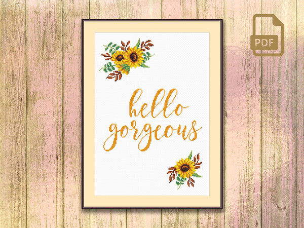 Hello Gorgeous Cross Stitch Pattern, Quotes Cross Stitch Pattern, Hello Gorgeous Pattern, Nursery Decor Cross Stitch #qt_069