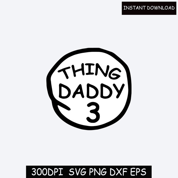 Thing Daddy  SVG PNG PDF, Dr Seuss Svg, Cat in the hat svg, Halloween Svg, Svg cut files, Dr Seuss Png.jpg