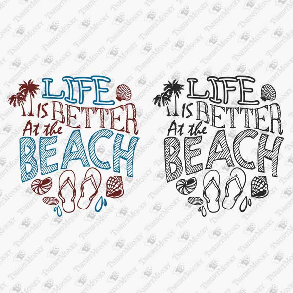 191401-life-is-better-at-the-beach-svg-cut-file.jpg